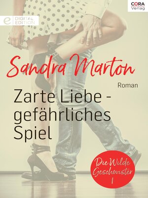 cover image of Zarte Liebe--gefährliches Spiel